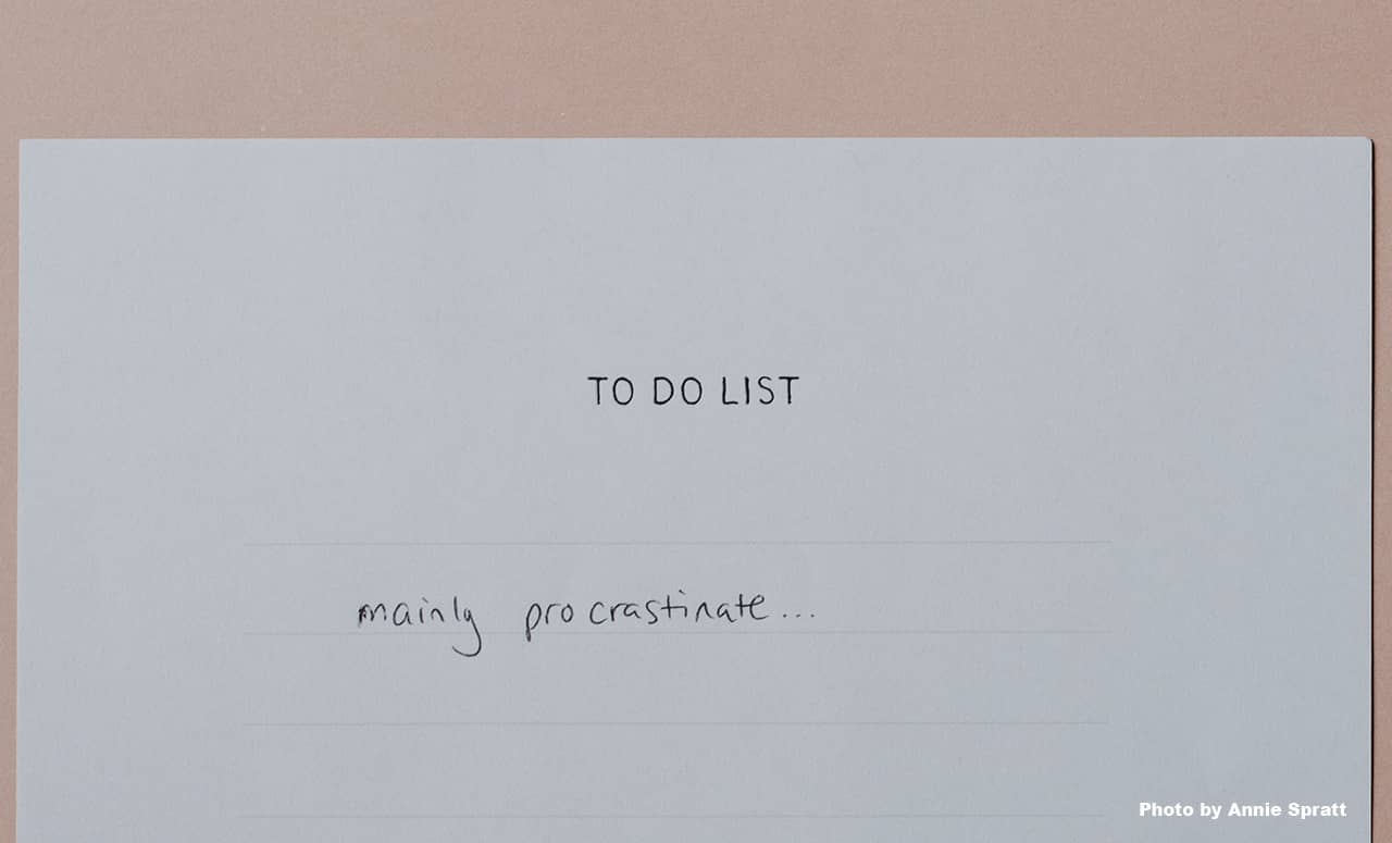 A photo of a piece of paper with the words: TO DO LIST mainly procrastinate ...